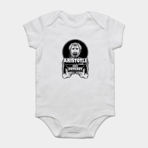 Aristotle Is My Homeboy Baby Bodysuit by dumbshirts